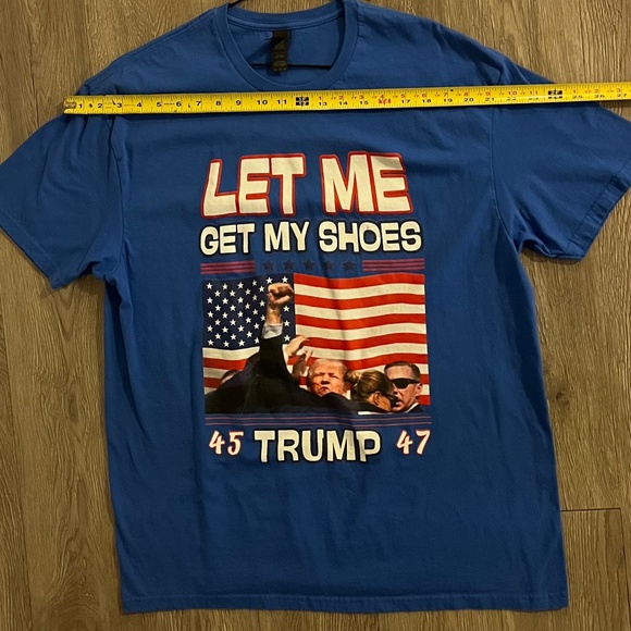 President Trump MAGA "Let Me Get My Shoes" T-Shirt XL - Picture 4 of 6